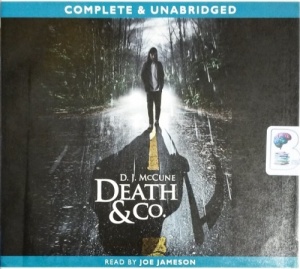 Death & Co. written by D.J. McCune performed by Joe Jameson on CD (Unabridged)